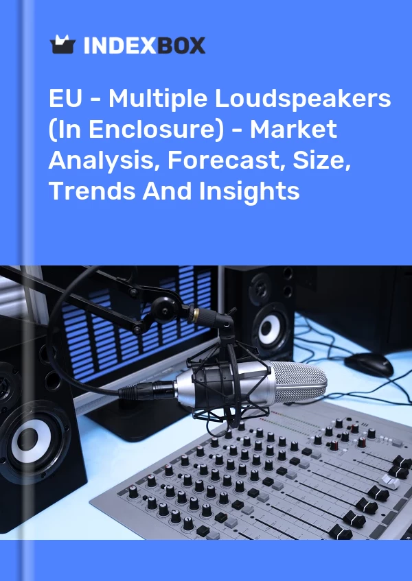Report EU - Multiple Loudspeakers (In Enclosure) - Market Analysis, Forecast, Size, Trends and Insights for 499$