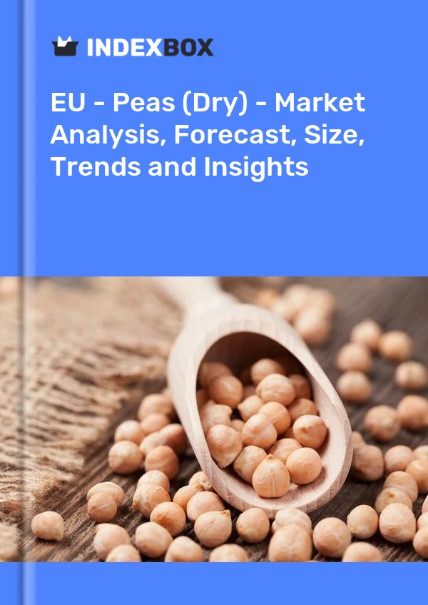 Report EU - Peas (Dry) - Market Analysis, Forecast, Size, Trends and Insights for 499$