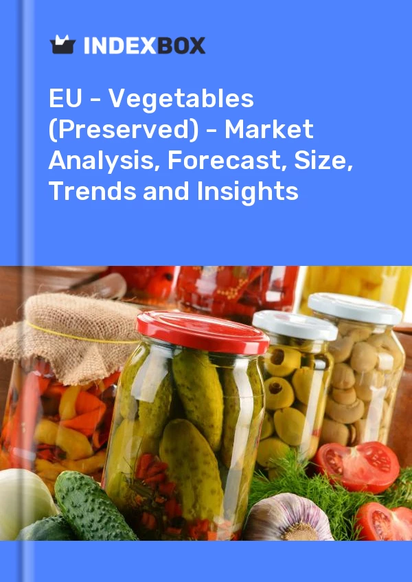 Report EU - Vegetables (Preserved) - Market Analysis, Forecast, Size, Trends and Insights for 499$