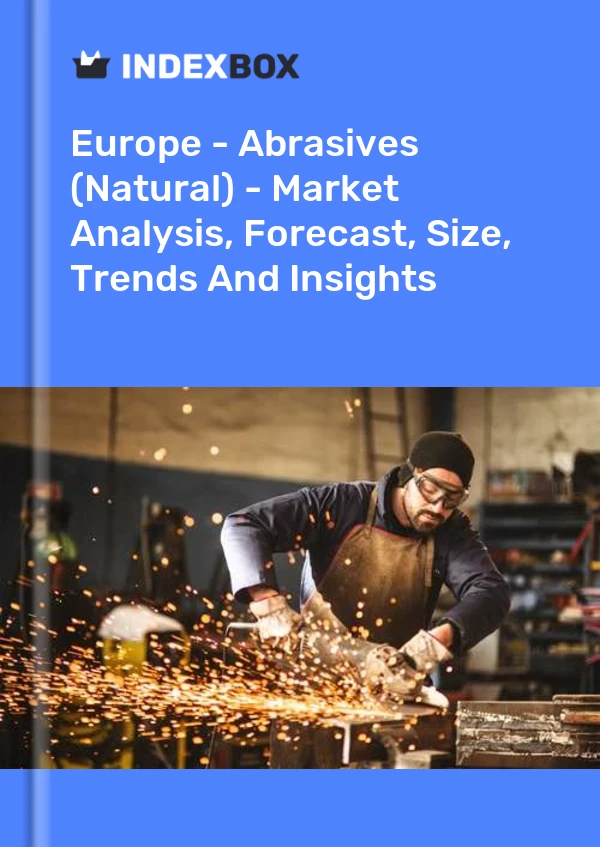 Report Europe - Abrasives (Natural) - Market Analysis, Forecast, Size, Trends and Insights for 499$