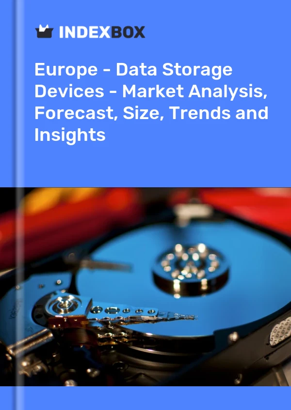 Report Europe - Data Storage Devices - Market Analysis, Forecast, Size, Trends and Insights for 499$