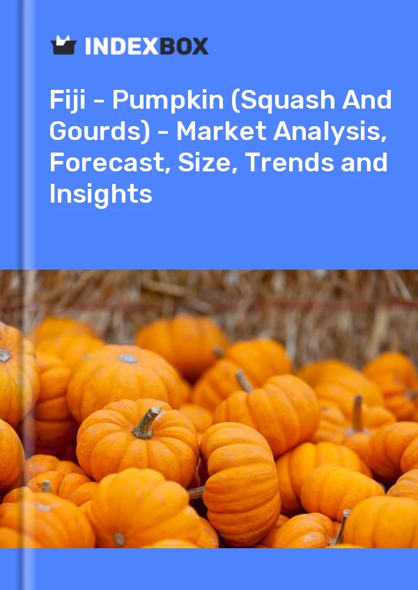 Report Fiji - Pumpkin (Squash and Gourds) - Market Analysis, Forecast, Size, Trends and Insights for 499$