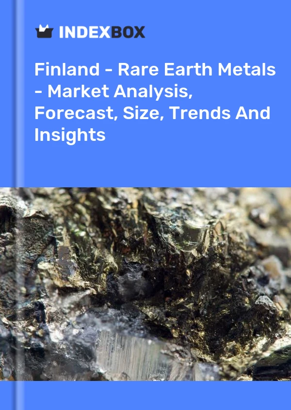 Report Finland - Rare Earth Metals - Market Analysis, Forecast, Size, Trends and Insights for 499$