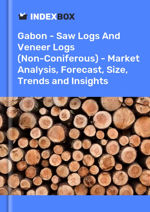 Report Gabon - Saw Logs and Veneer Logs (Non-Coniferous) - Market Analysis, Forecast, Size, Trends and Insights for 499$