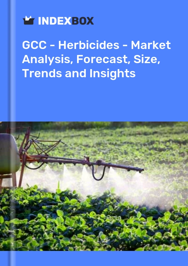 Report GCC - Herbicides - Market Analysis, Forecast, Size, Trends and Insights for 499$