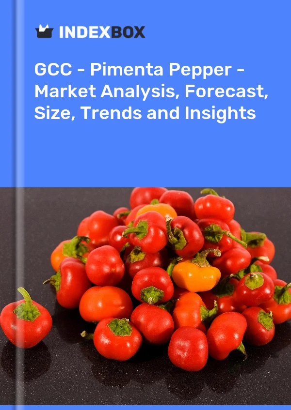 Report GCC - Pimenta Pepper - Market Analysis, Forecast, Size, Trends and Insights for 499$