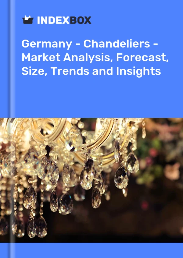 Report Germany - Chandeliers - Market Analysis, Forecast, Size, Trends and Insights for 499$