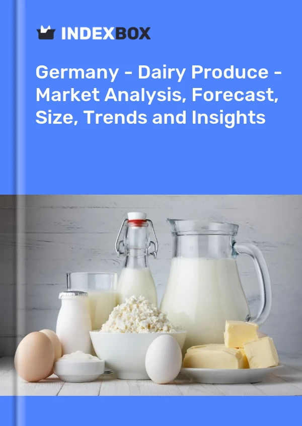 Report Germany - Dairy Produce - Market Analysis, Forecast, Size, Trends and Insights for 499$