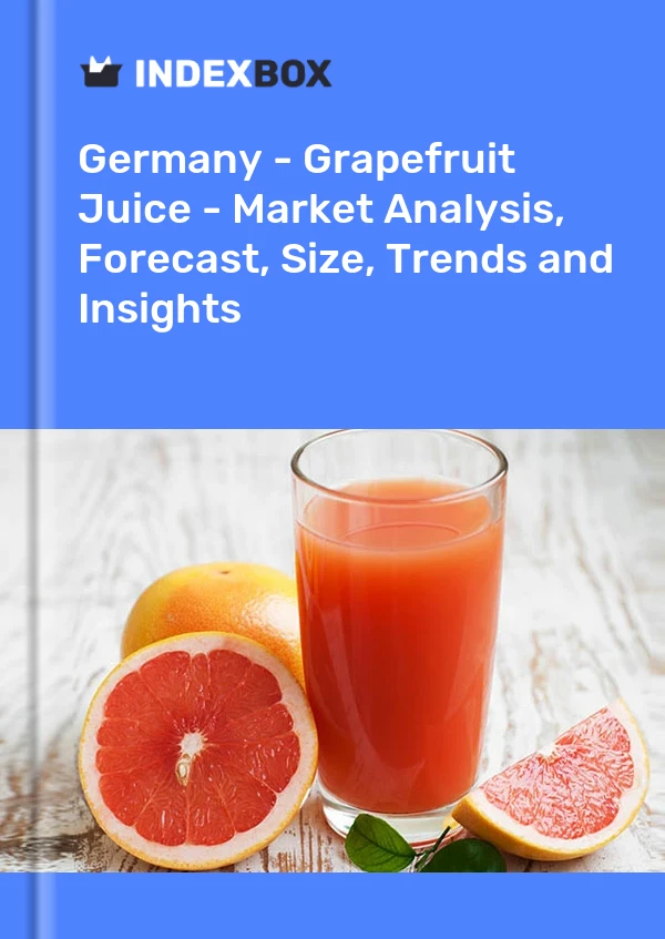 Germany - Grapefruit Juice - Market Analysis, Forecast, Size, Trends and Insights