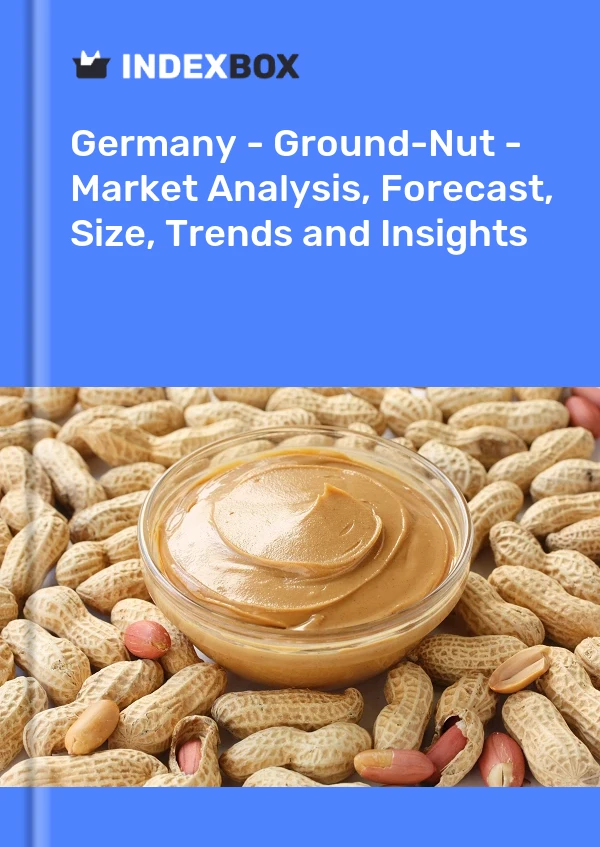 Germany - Ground-Nut - Market Analysis, Forecast, Size, Trends and Insights