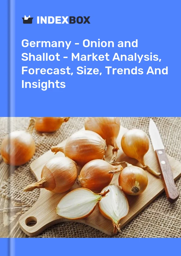 Report Germany - Onion and Shallot - Market Analysis, Forecast, Size, Trends and Insights for 499$
