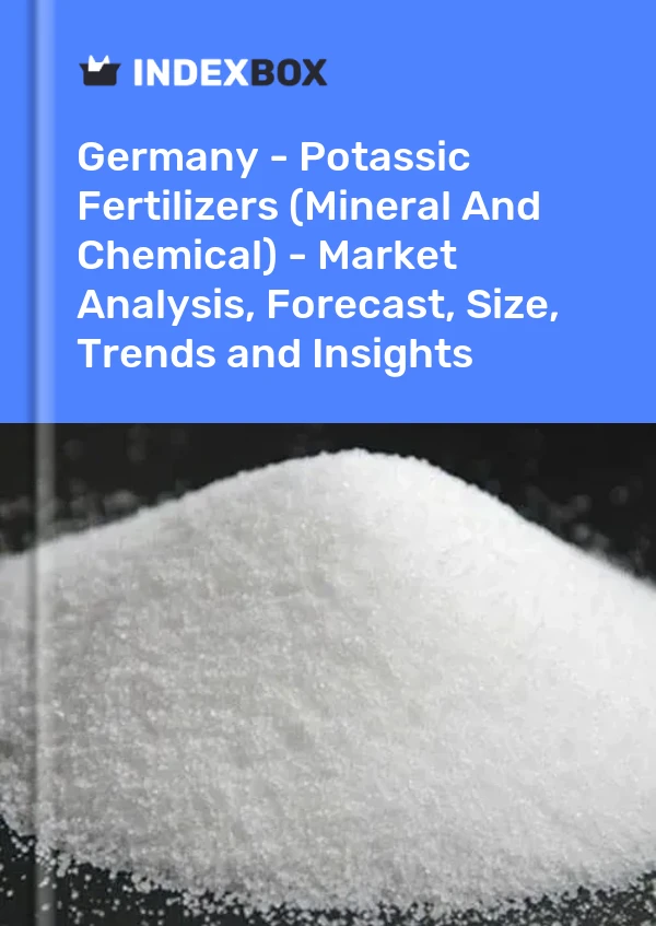 Report Germany - Potassic Fertilizers (Mineral and Chemical) - Market Analysis, Forecast, Size, Trends and Insights for 499$