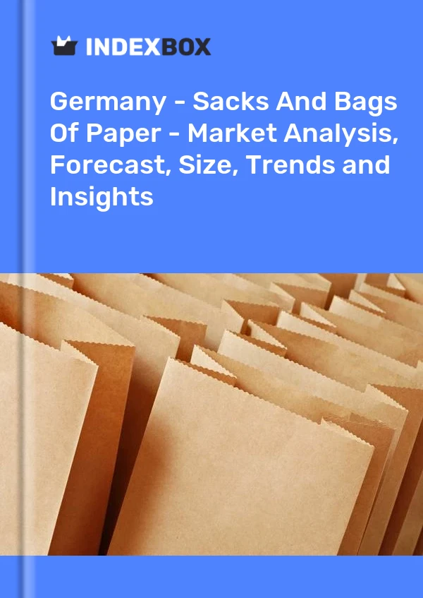 Report Germany - Sacks and Bags of Paper - Market Analysis, Forecast, Size, Trends and Insights for 499$