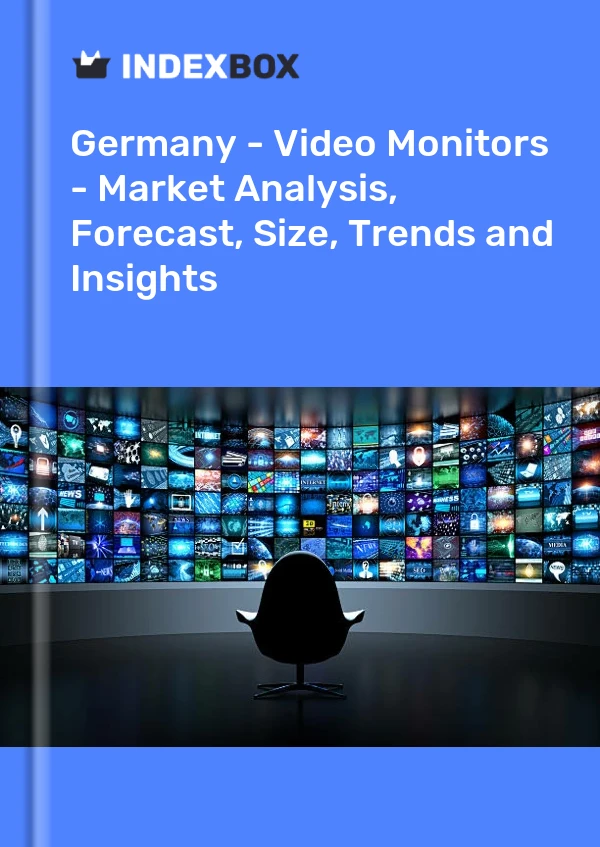 Report Germany - Video Monitors - Market Analysis, Forecast, Size, Trends and Insights for 499$