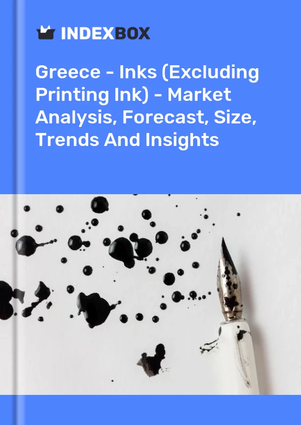 Report Greece - Inks (Excluding Printing Ink) - Market Analysis, Forecast, Size, Trends and Insights for 499$