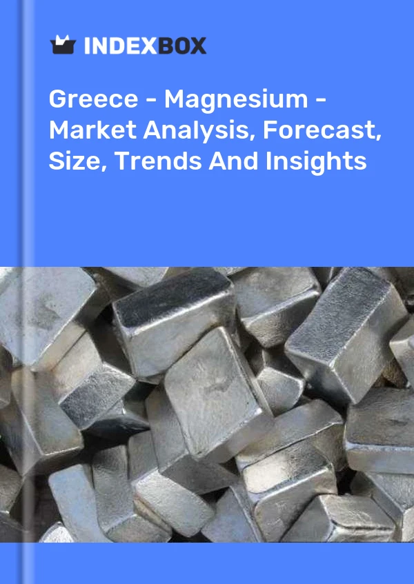 Report Greece - Magnesium - Market Analysis, Forecast, Size, Trends and Insights for 499$