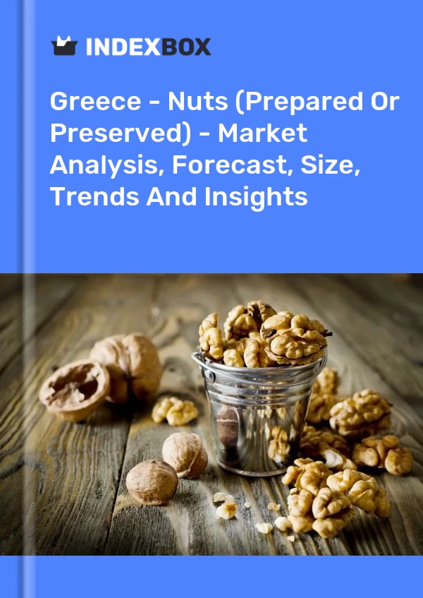 Report Greece - Nuts (Prepared or Preserved) - Market Analysis, Forecast, Size, Trends and Insights for 499$