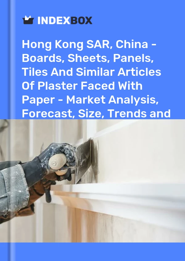 Report Hong Kong SAR, China - Boards, Sheets, Panels, Tiles and Similar Articles of Plaster Faced With Paper - Market Analysis, Forecast, Size, Trends and Insights for 499$