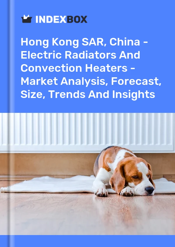 Report Hong Kong SAR, China - Electric Radiators and Convection Heaters - Market Analysis, Forecast, Size, Trends and Insights for 499$