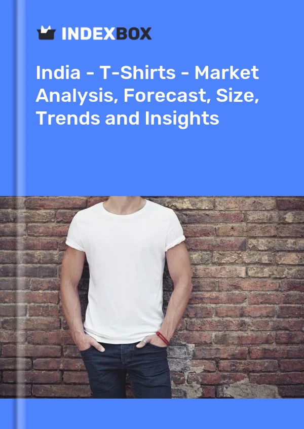 India - T-Shirts - Market Analysis, Forecast, Size, Trends and Insights