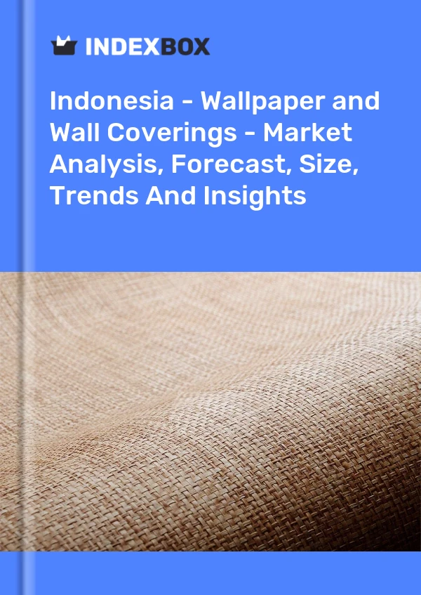 Indonesia - Wallpaper and Wall Coverings - Market Analysis, Forecast, Size, Trends And Insights