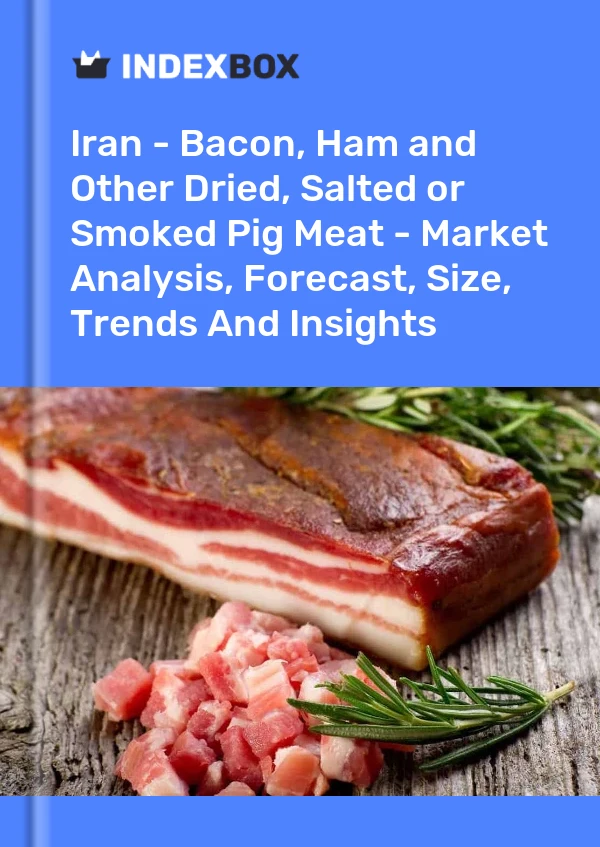 Report Iran - Bacon, Ham and Other Dried, Salted or Smoked Pig Meat - Market Analysis, Forecast, Size, Trends and Insights for 499$