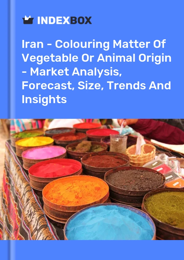 Report Iran - Colouring Matter of Vegetable or Animal Origin - Market Analysis, Forecast, Size, Trends and Insights for 499$