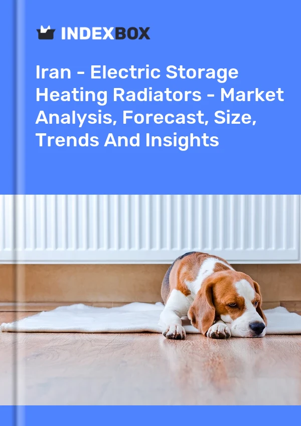 Report Iran - Electric Storage Heating Radiators - Market Analysis, Forecast, Size, Trends and Insights for 499$