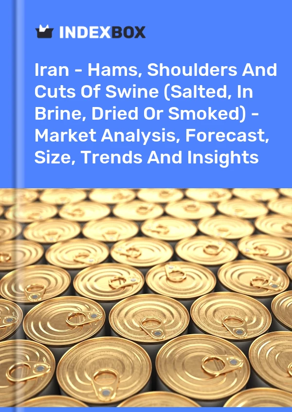 Report Iran - Hams, Shoulders and Cuts of Swine (Salted, in Brine, Dried or Smoked) - Market Analysis, Forecast, Size, Trends and Insights for 499$