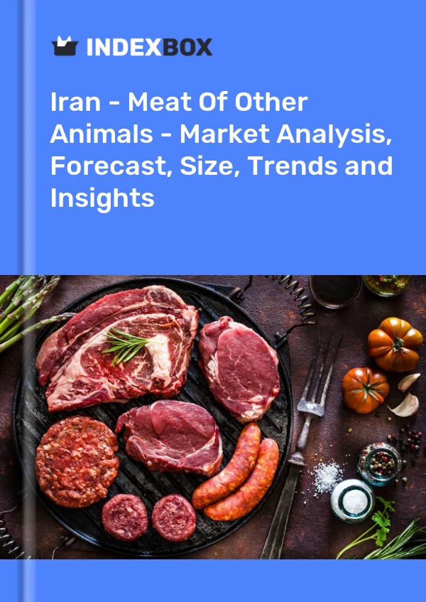 Report Iran - Meat of Other Animals - Market Analysis, Forecast, Size, Trends and Insights for 499$