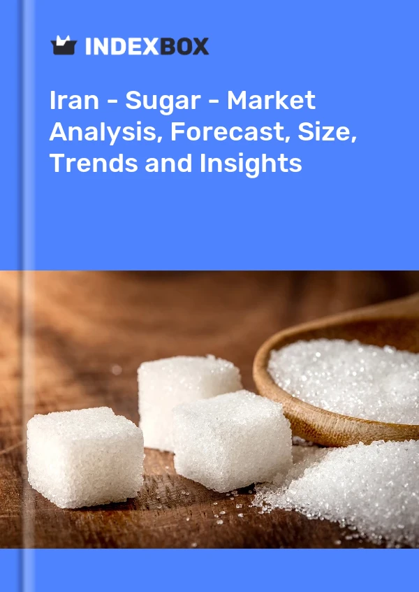 Report Iran - Sugar - Market Analysis, Forecast, Size, Trends and Insights for 499$