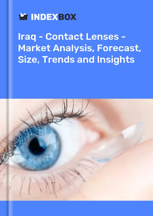 Report Iraq - Contact Lenses - Market Analysis, Forecast, Size, Trends and Insights for 499$