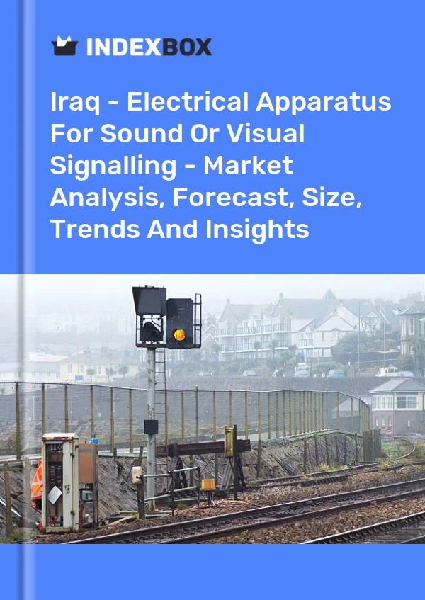 Iraq - Electrical Apparatus For Sound Or Visual Signalling - Market Analysis, Forecast, Size, Trends And Insights