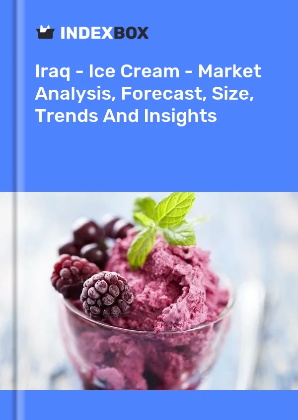 Iraq - Ice Cream - Market Analysis, Forecast, Size, Trends And Insights
