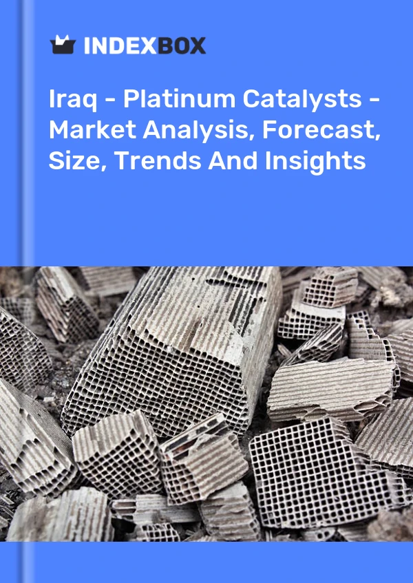 Report Iraq - Platinum Catalysts - Market Analysis, Forecast, Size, Trends and Insights for 499$