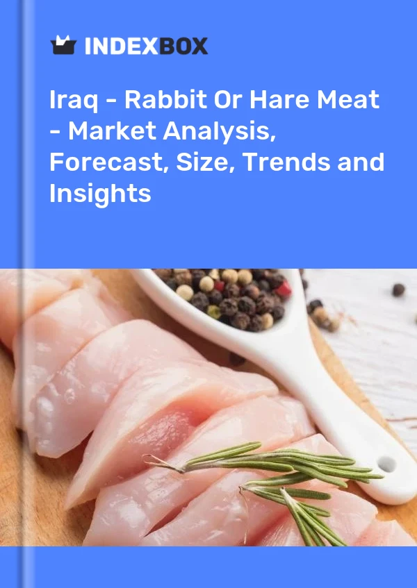 Report Iraq - Rabbit or Hare Meat - Market Analysis, Forecast, Size, Trends and Insights for 499$