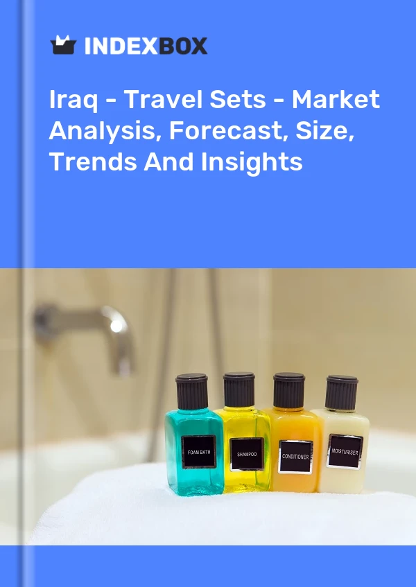 Iraq - Travel Sets - Market Analysis, Forecast, Size, Trends And Insights