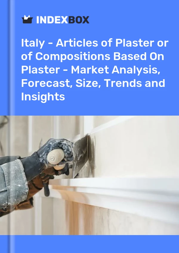 Report Italy - Articles of Plaster or of Compositions Based on Plaster - Market Analysis, Forecast, Size, Trends and Insights for 499$