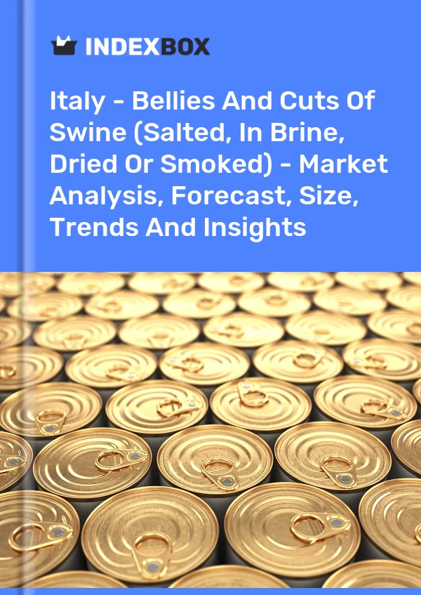 Report Italy - Bellies and Cuts of Swine (Salted, in Brine, Dried or Smoked) - Market Analysis, Forecast, Size, Trends and Insights for 499$