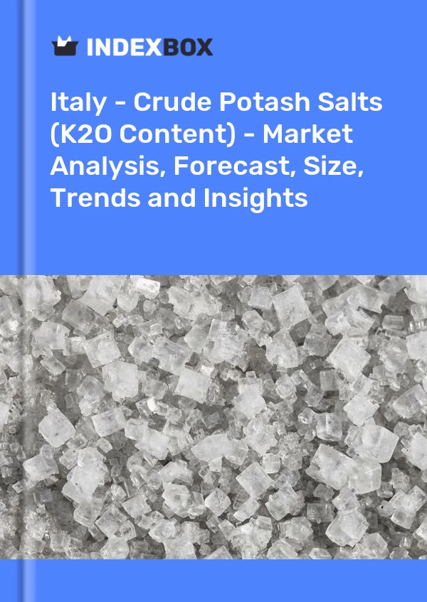 Report Italy - Crude Potash Salts (K2O Content) - Market Analysis, Forecast, Size, Trends and Insights for 499$