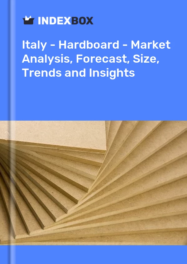 Report Italy - Hardboard - Market Analysis, Forecast, Size, Trends and Insights for 499$