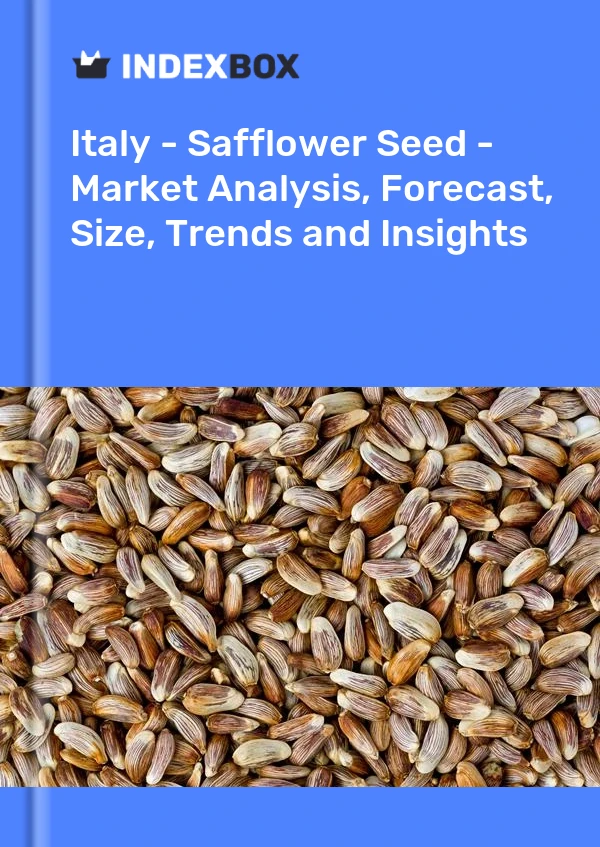 Report Italy - Safflower Seed - Market Analysis, Forecast, Size, Trends and Insights for 499$