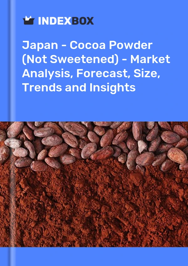 Report Japan - Cocoa Powder (Not Sweetened) - Market Analysis, Forecast, Size, Trends and Insights for 499$