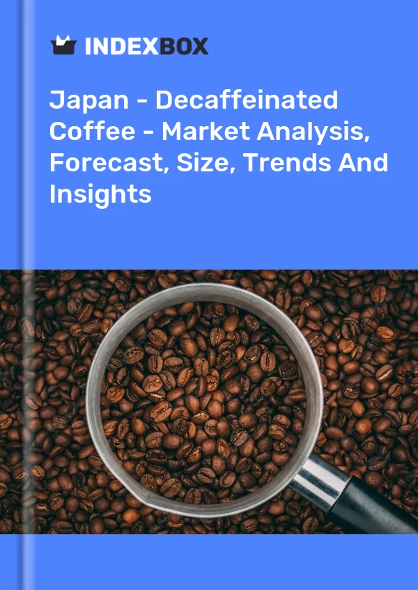 Report Japan - Decaffeinated Coffee - Market Analysis, Forecast, Size, Trends and Insights for 499$