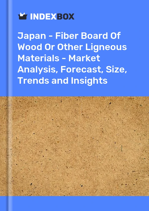 Report Japan - Fiber Board of Wood or Other Ligneous Materials - Market Analysis, Forecast, Size, Trends and Insights for 499$