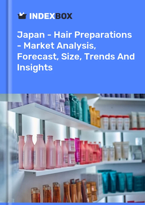 Japan - Hair Preparations - Market Analysis, Forecast, Size, Trends And Insights