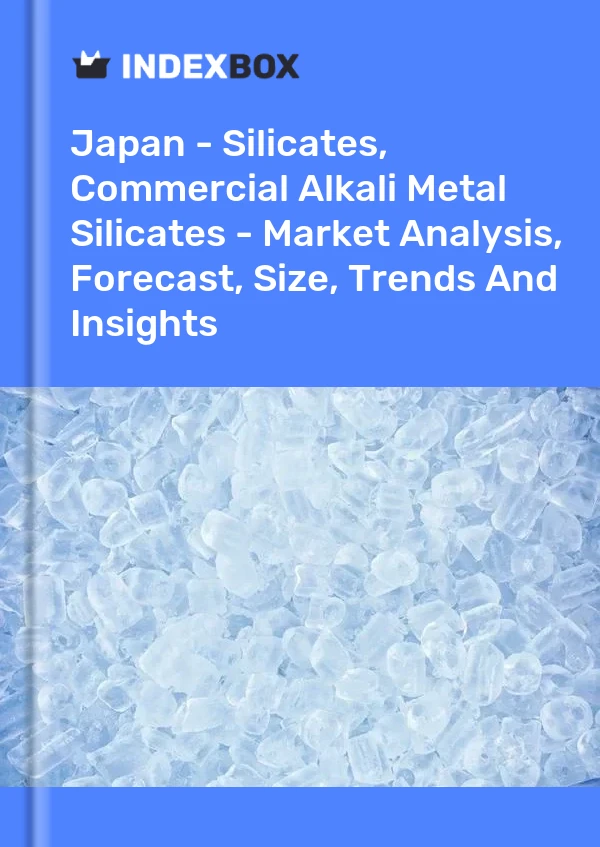 Report Japan - Silicates, Commercial Alkali Metal Silicates - Market Analysis, Forecast, Size, Trends and Insights for 499$