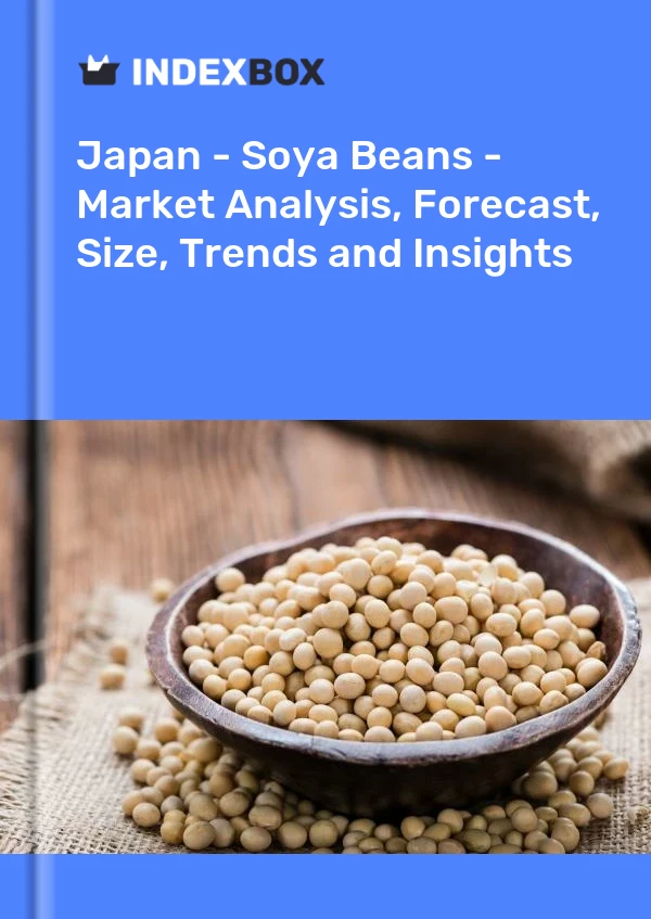 Japan - Soya Beans - Market Analysis, Forecast, Size, Trends and Insights