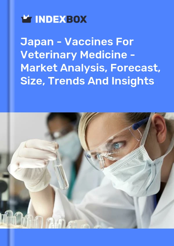 Report Japan - Vaccines for Veterinary Medicine - Market Analysis, Forecast, Size, Trends and Insights for 499$