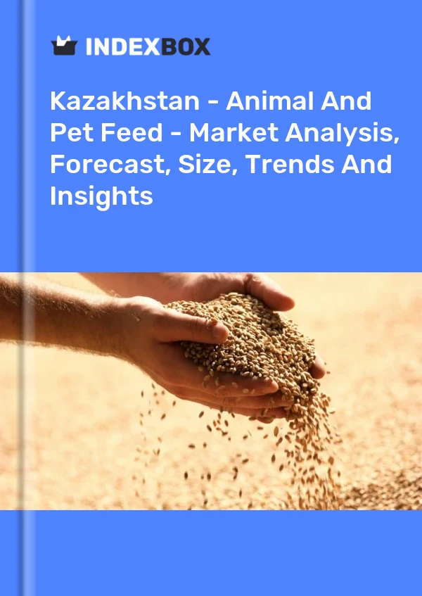 Report Kazakhstan - Animal and Pet Feed - Market Analysis, Forecast, Size, Trends and Insights for 499$